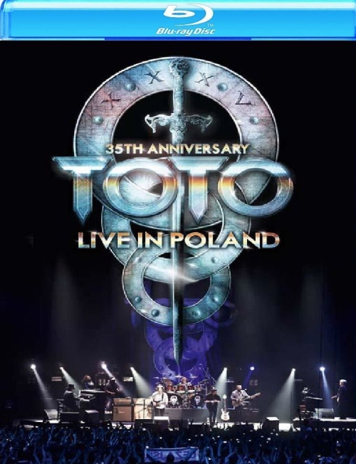 Toto - 2014 35th Anniversary Tour - Live In Poland